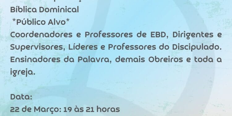 Igreja Evangélica Assembleia de Deus em Porto Velho realizará o CAPED