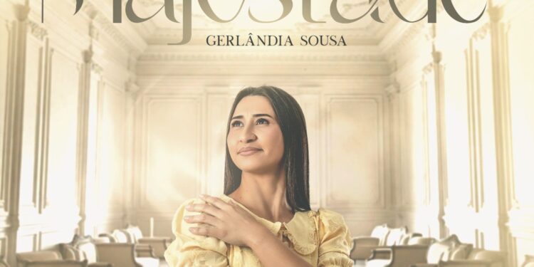 Gerlândia Sousa lança single de adoração com produção em LA