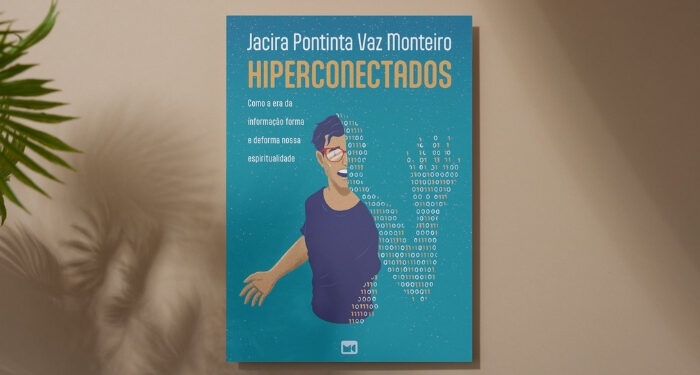 Livro propõe um olhar bíblico sobre os impactos da era digital na espiritualidade