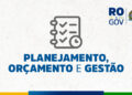 Governo de RO participa de seminário sobre inovação, boas práticas e fortalecimento da governança