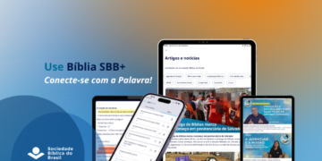 SBB lança aplicativo gratuito para acesso facilitado à Bíblia