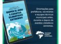 Guia orienta prefeituras na prevenção de impactos do El Niño