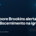 Emy Moore Brookins alerta sobre discernimento na igreja