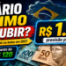 SALÁRIO MÍNIMO: Governo Federal faz nova projeção e anima brasileiros