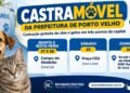 Castramóvel leva castração gratuita a pontos de Porto Velho até domingo