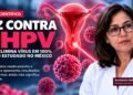 Luz contra o HPV: terapia elimina vírus em 100% de grupo estudado no México