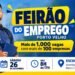 Mais de mil vagas: Feirão do Emprego reúne mais de 100 empresas neste sábado em Porto Velho