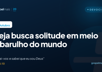 Igreja busca solitude em meio ao barulho do mundo